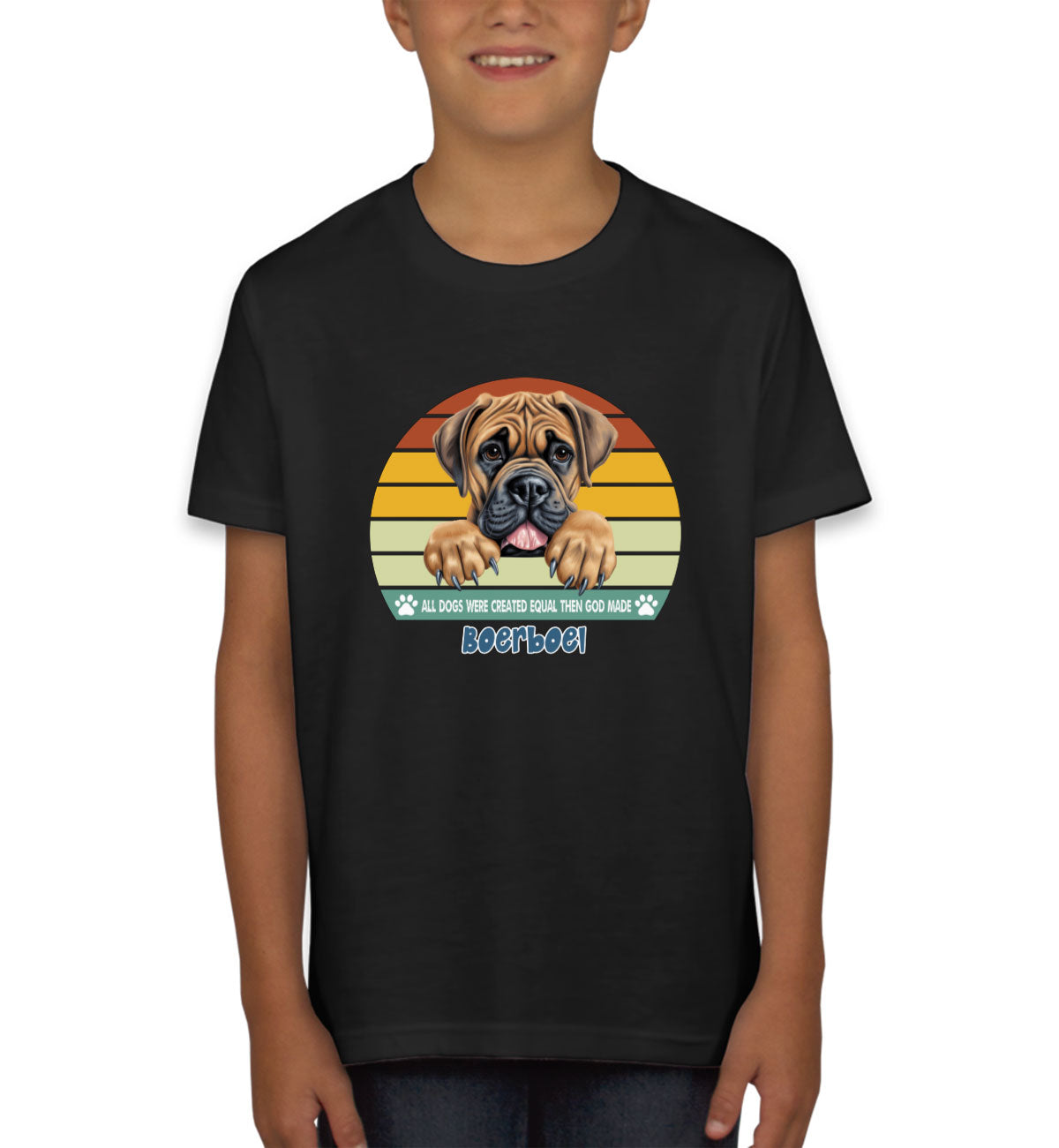 All Dogs Were Created Equal Boerboel Youth T-shirt