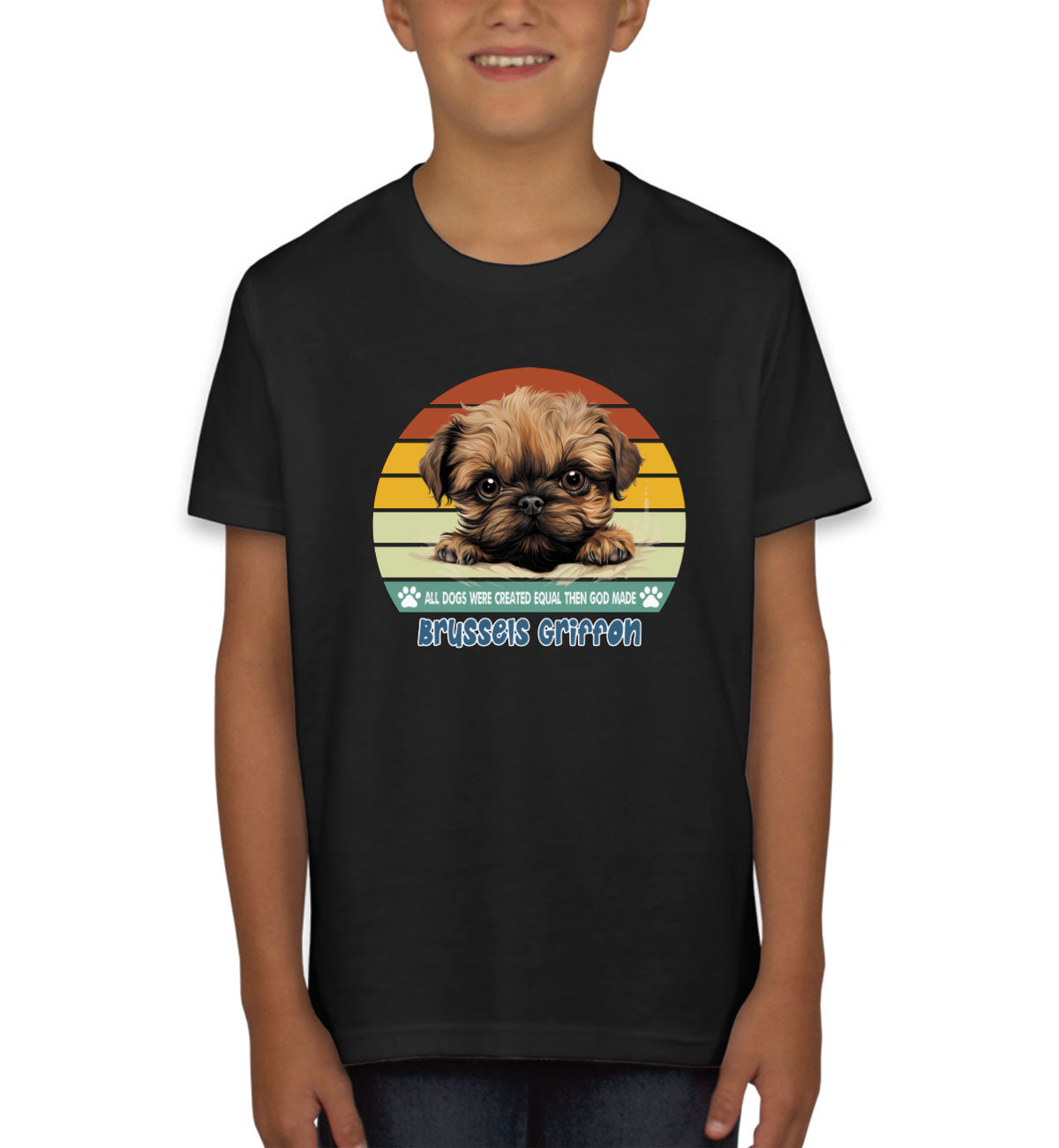 All Dogs Were Created Equal Brussels Griffon Youth T-shirt