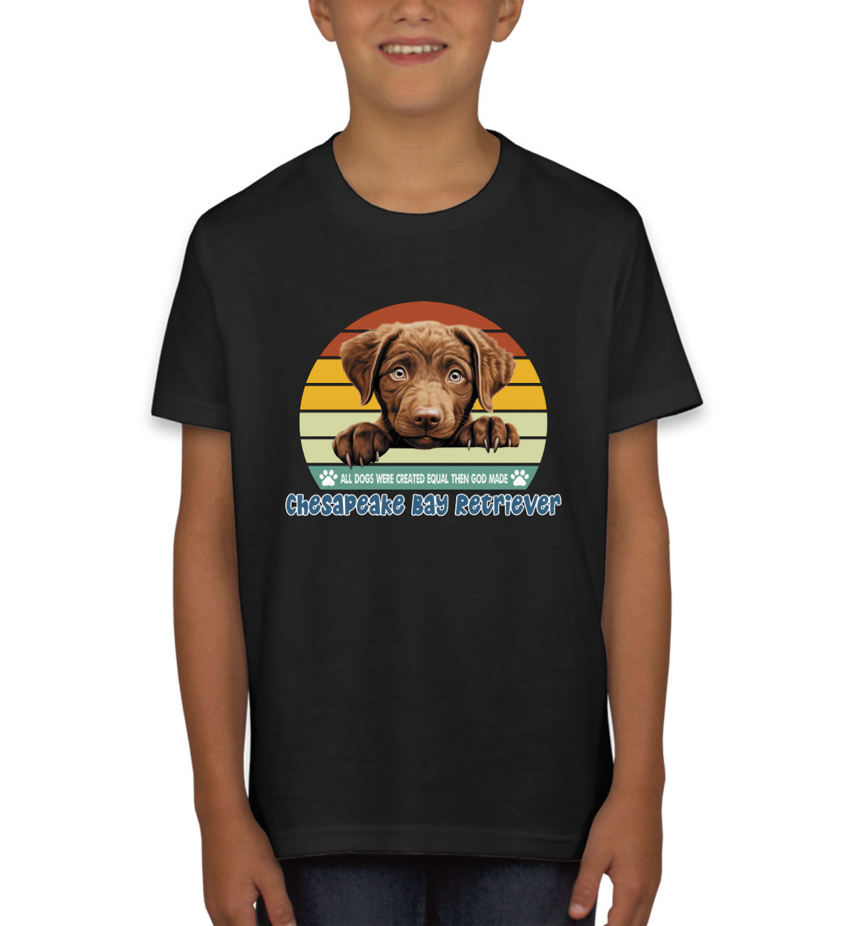 All Dogs Were Created Equal Chesapeake Bay Retriever Youth T-shirt