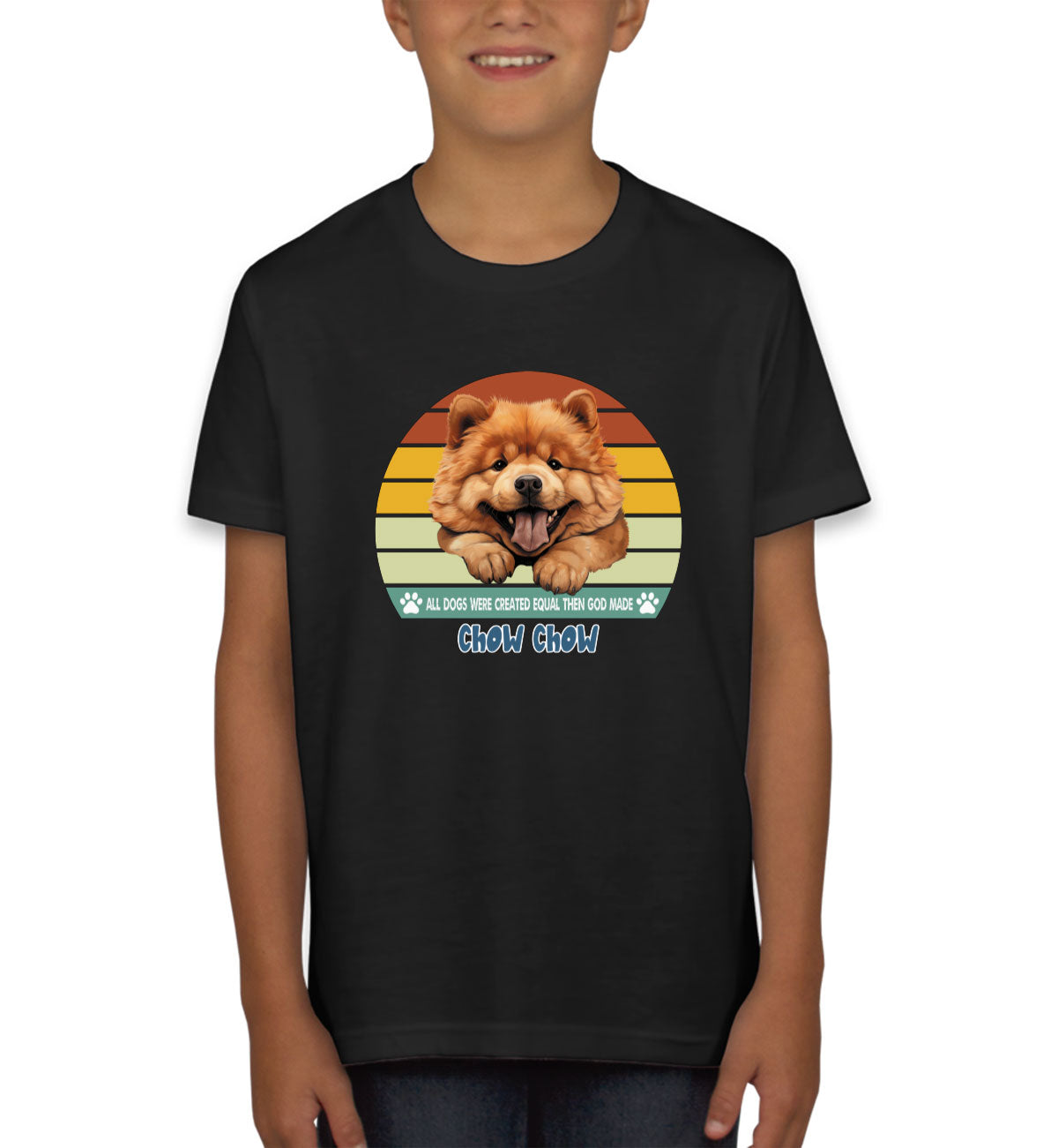 All Dogs Were Created Equal Chow Chow Youth T-shirt