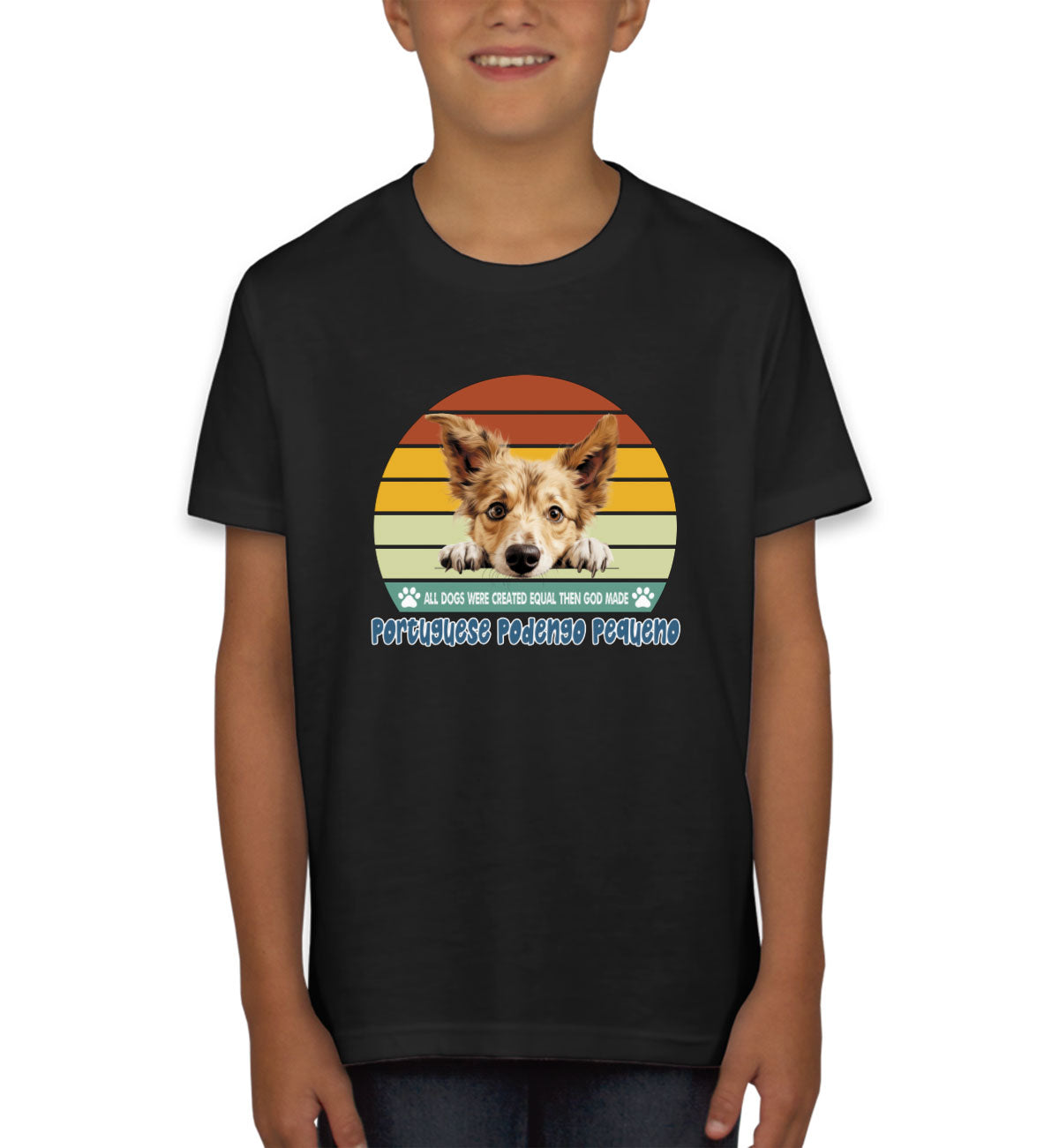 All Dogs Were Created Equal Portuguese Podengo Pequeno Youth T-shirt