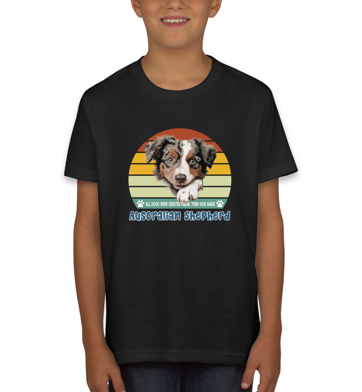 All Dogs Were Created Equal Australian Shepherd Youth T-shirt