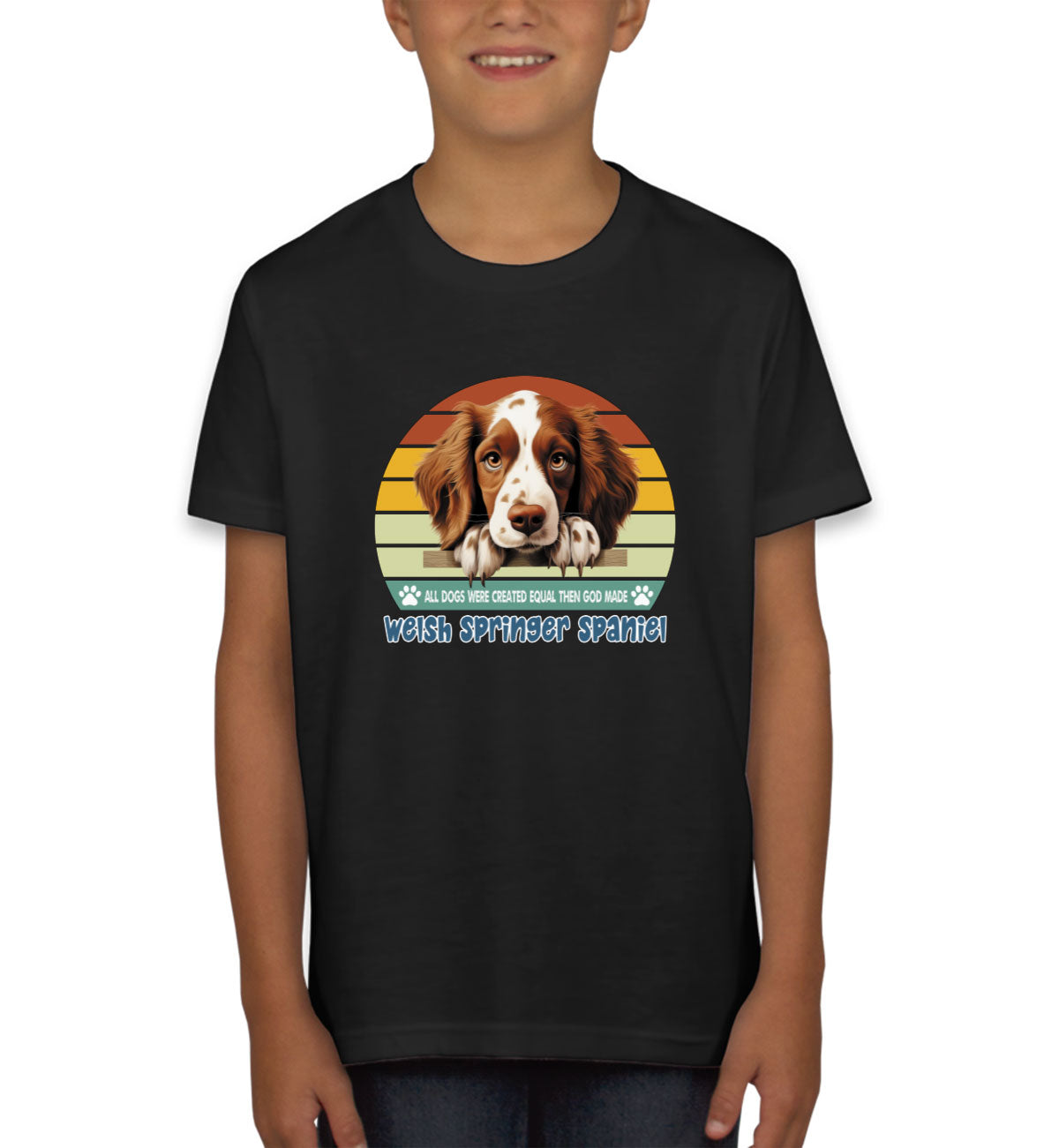 All Dogs Were Created Equal Welsh Springer Spaniel Youth T-shirt