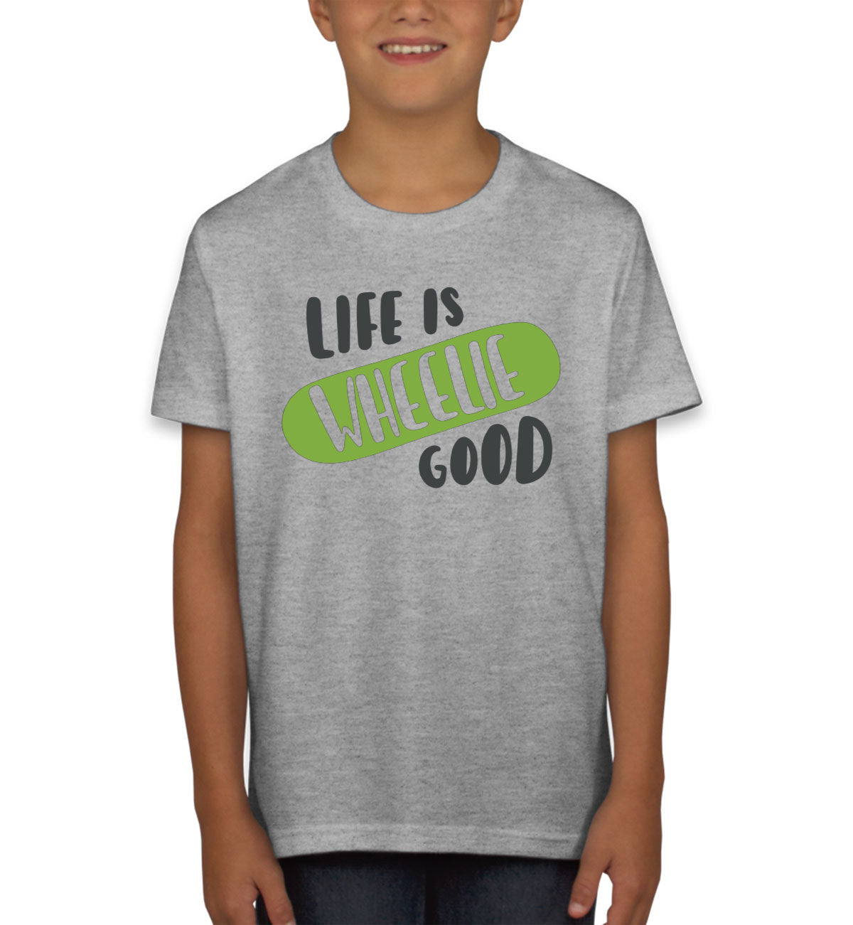 Life Is Wheelie Good Skateboard Youth T-shirt