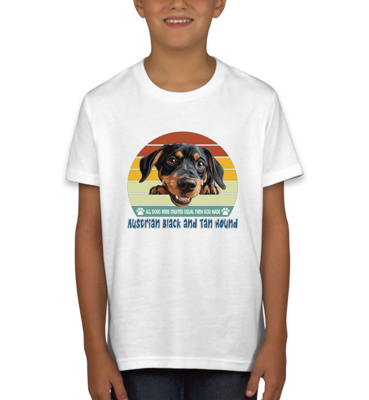 All Dogs Were Created Equal Austrian Black And Tan Hound Youth T-shirt