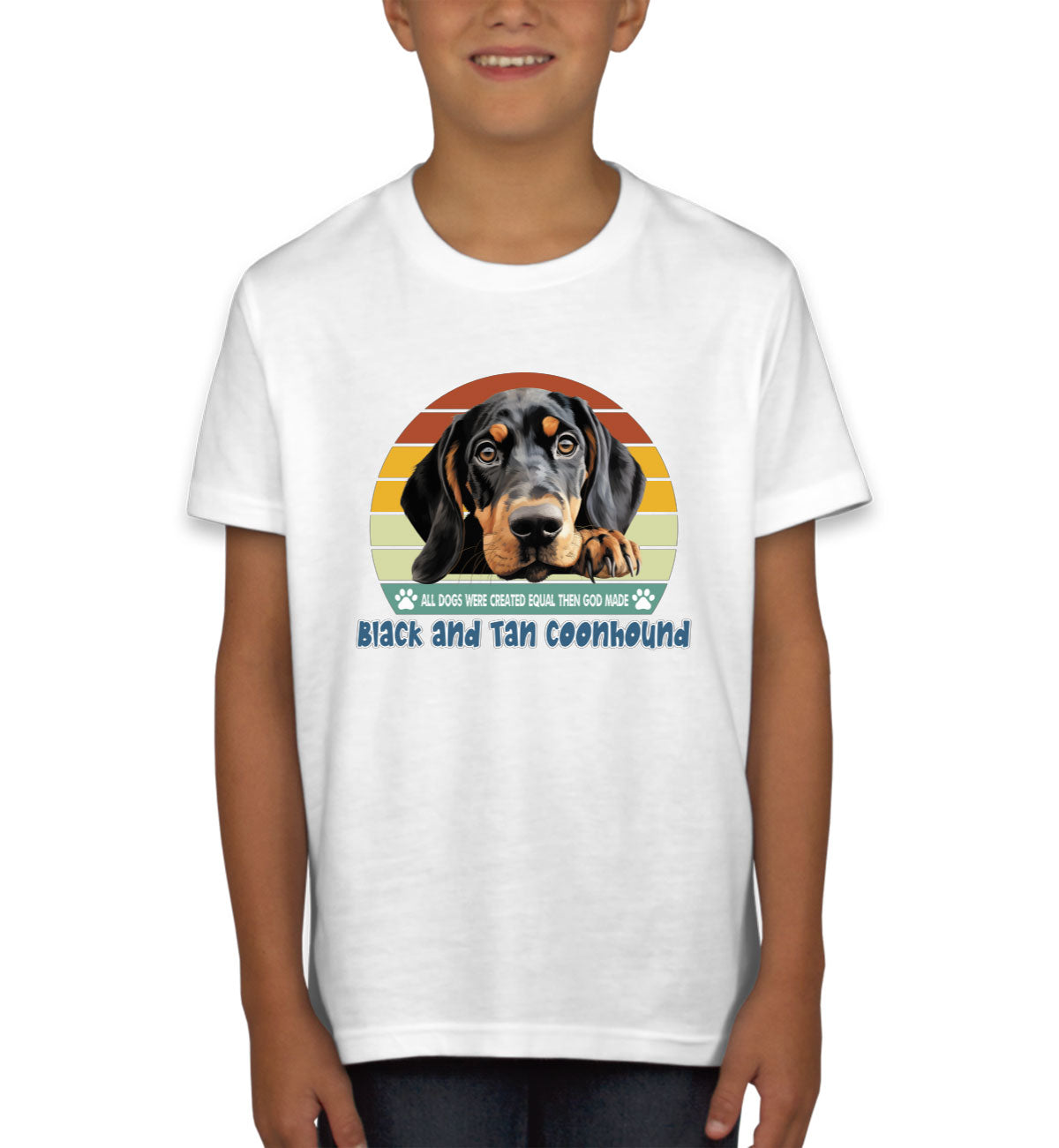 All Dogs Were Created Equal Black And Tan Coonhound Youth T-shirt