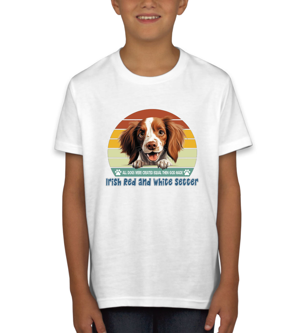 All Dogs Were Created Equal Irish Red And White Setter Youth T-shirt
