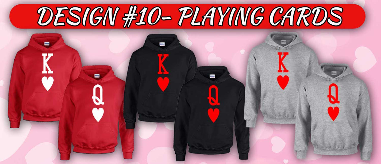 King and Queen Playing Cards (Matching Couple Hoodies)