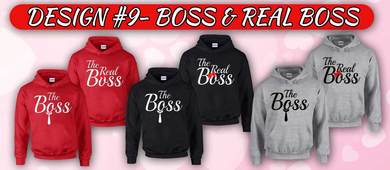 The Boss and The Real Boss (Matching Couple Hoodies)