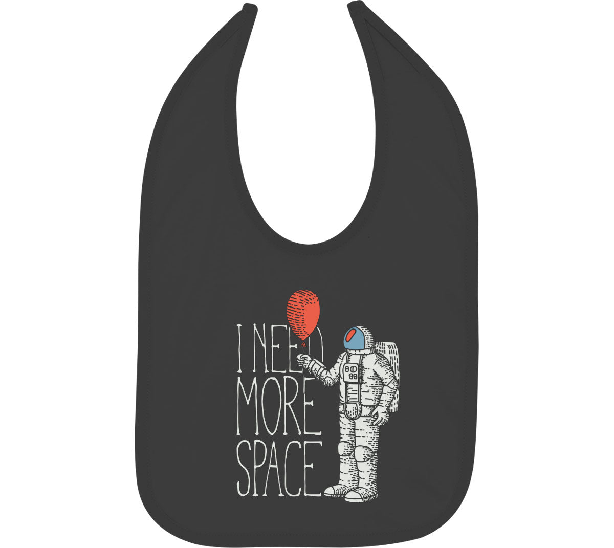 I Need More Space Baby Bib