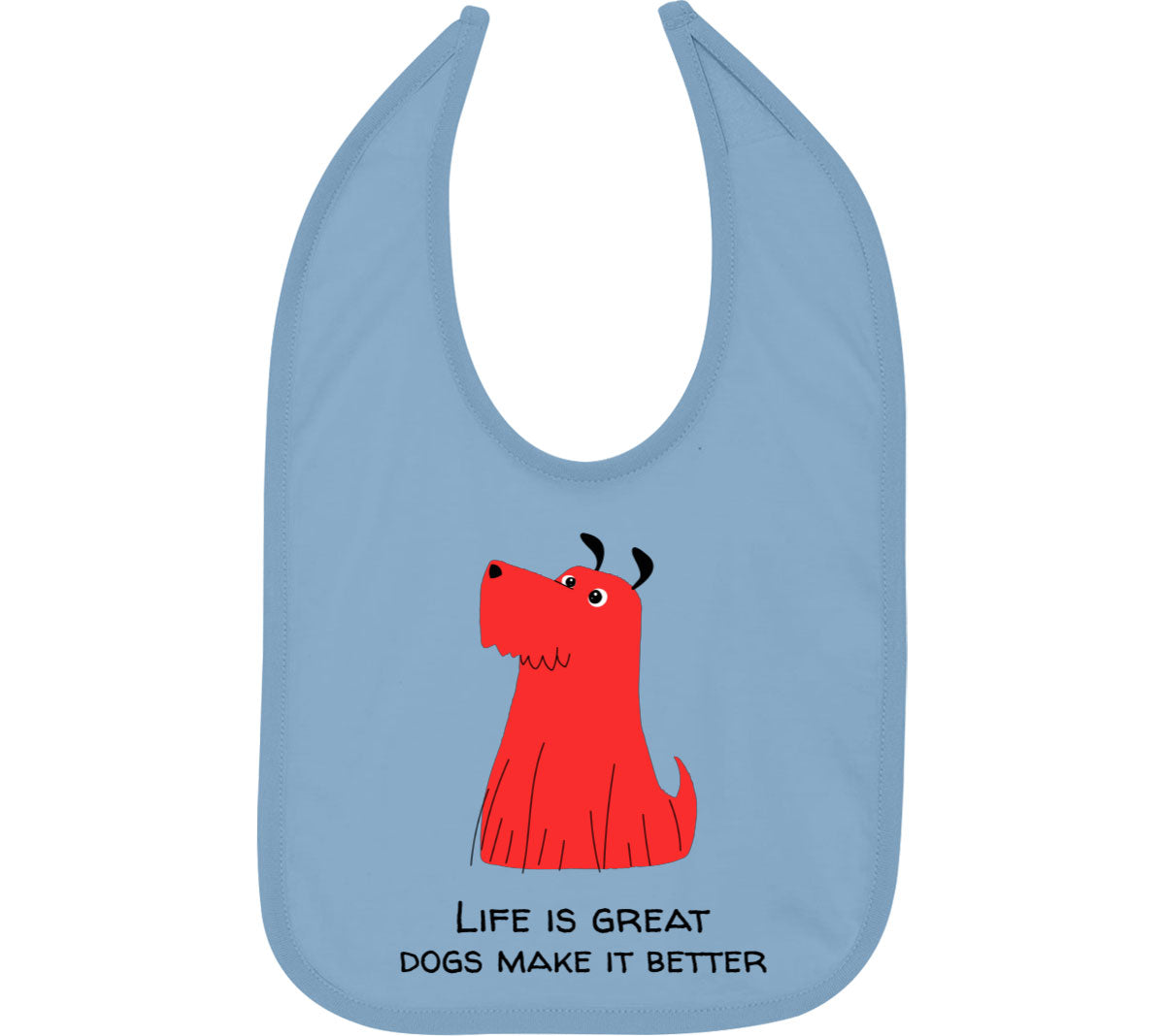 Life Is Great. Dogs Make It Better Furry Dog Baby Bib