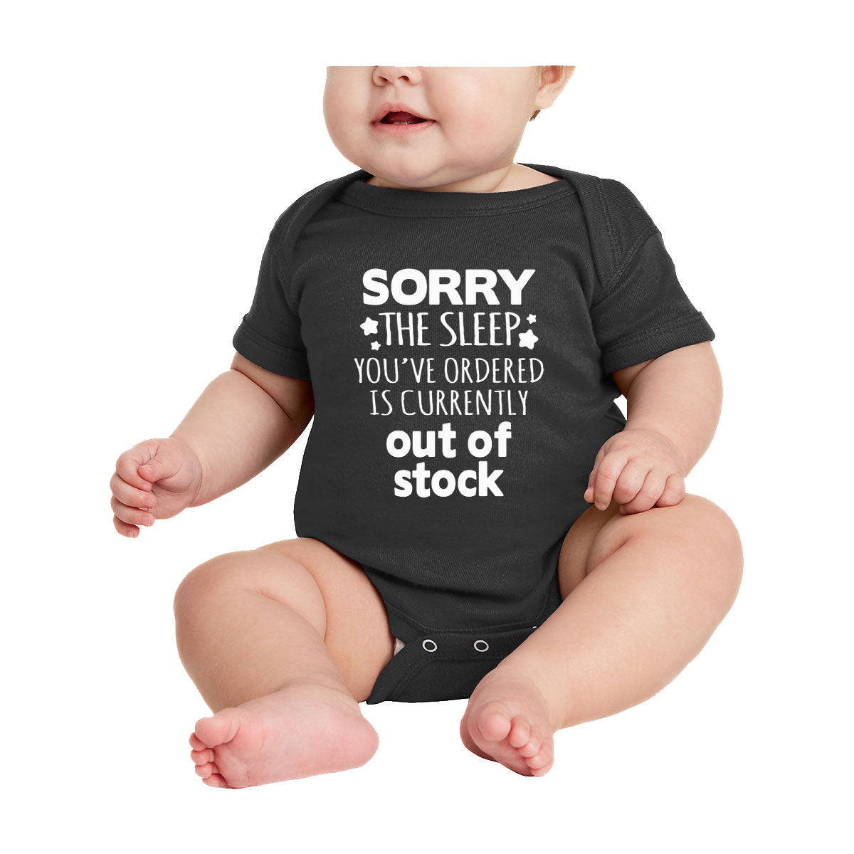 Sorry, The Sleep You've Ordered Is Currently Out Of Stock Baby Onesie