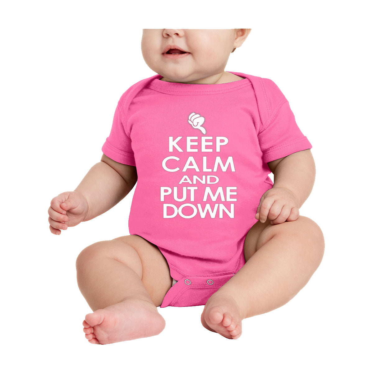 Keep Calm And Put Me Down Baby Onesie