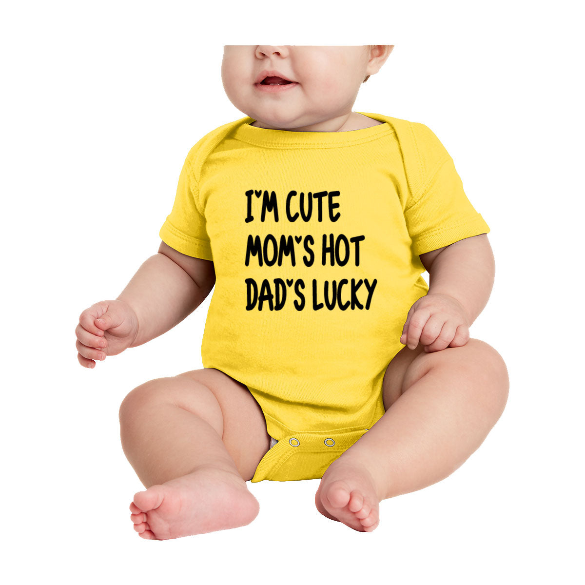 I'm Cute, Mom's Hot, Dad's Lucky Baby Onesie