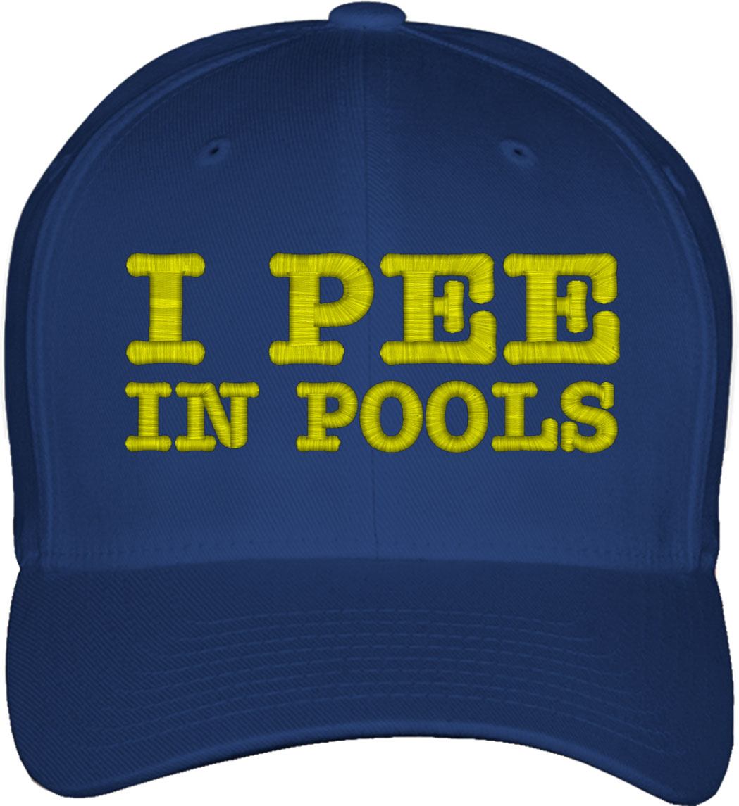 I Pee In Pools Fitted Baseball Cap