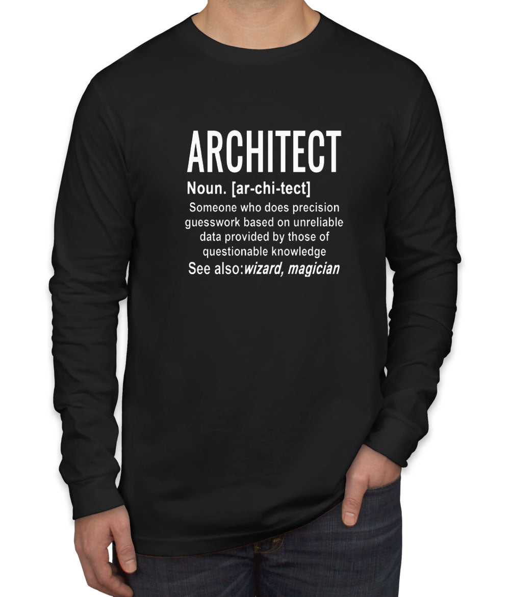 Architect Definition Men's Long Sleeve Shirt