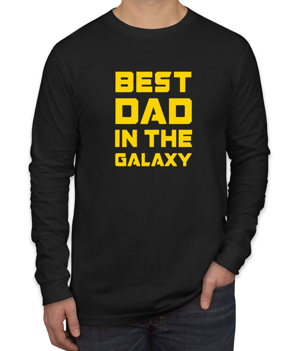 Best Dad In The Galaxy Men's Long Sleeve Shirt