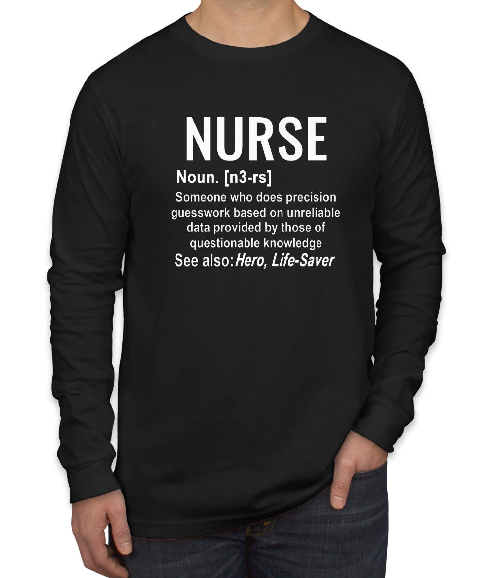 Nurse Definition Men's Long Sleeve Shirt