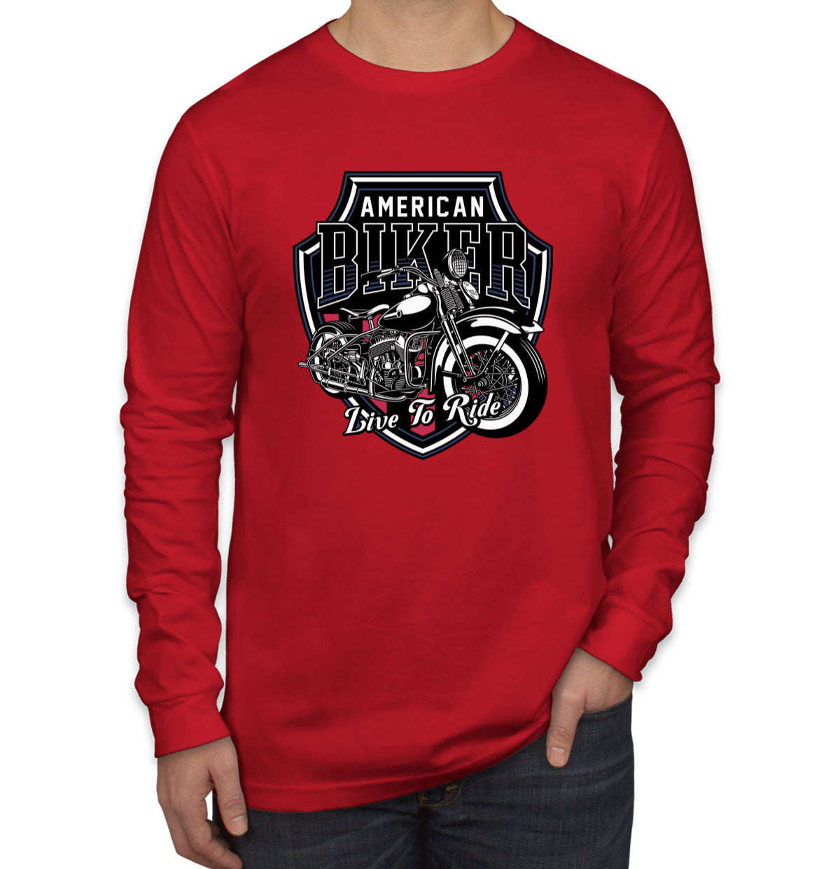 American Biker Live To Ride Motorcycle Long Sleeve Shirt