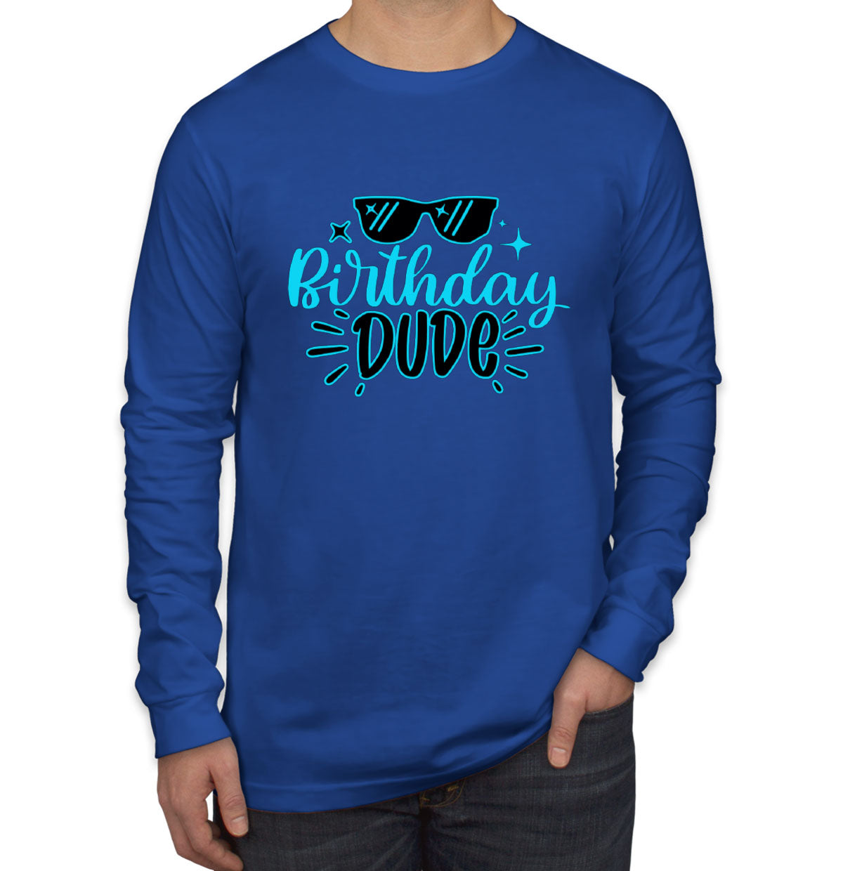 Birthday Dude Men's Long Sleeve Shirt