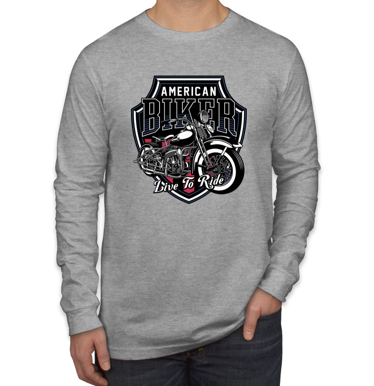 American Biker Live To Ride Motorcycle Long Sleeve Shirt