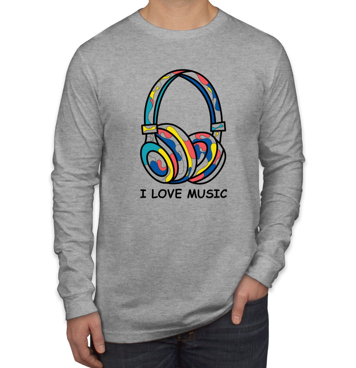 I Love Music Colorful Headphone Long Sleeve Shirt