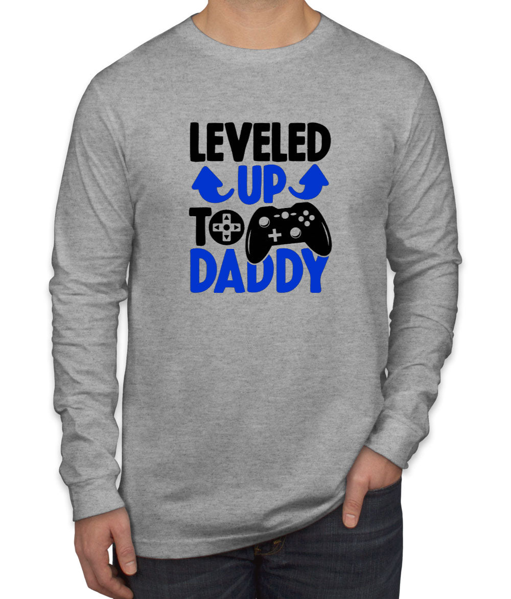 Leveled Up To Daddy Men's Long Sleeve Shirt