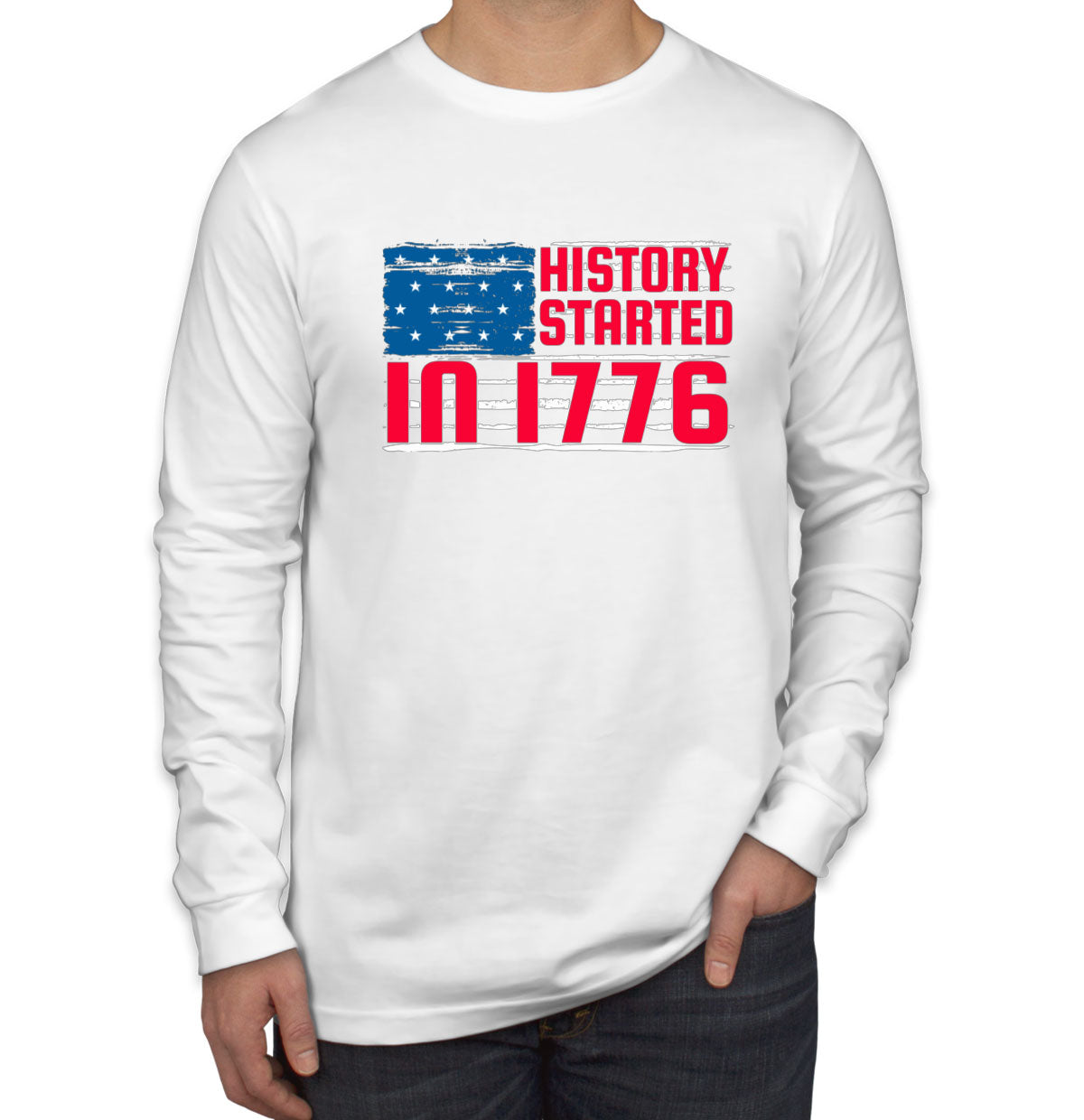 History Started In 1776 Men's Long Sleeve Shirt