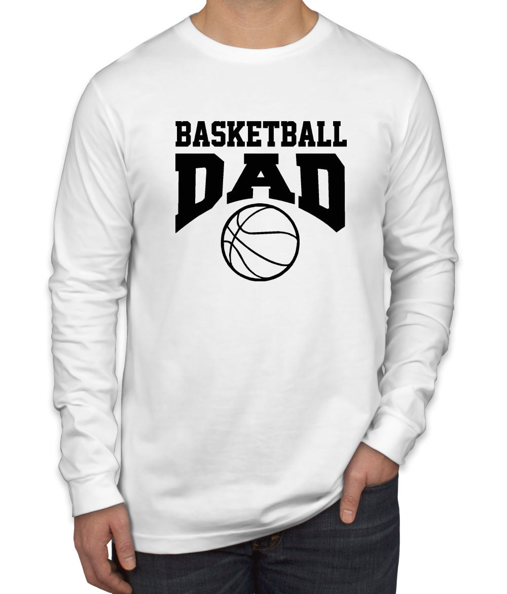 Basketball Dad Men's Long Sleeve Shirt