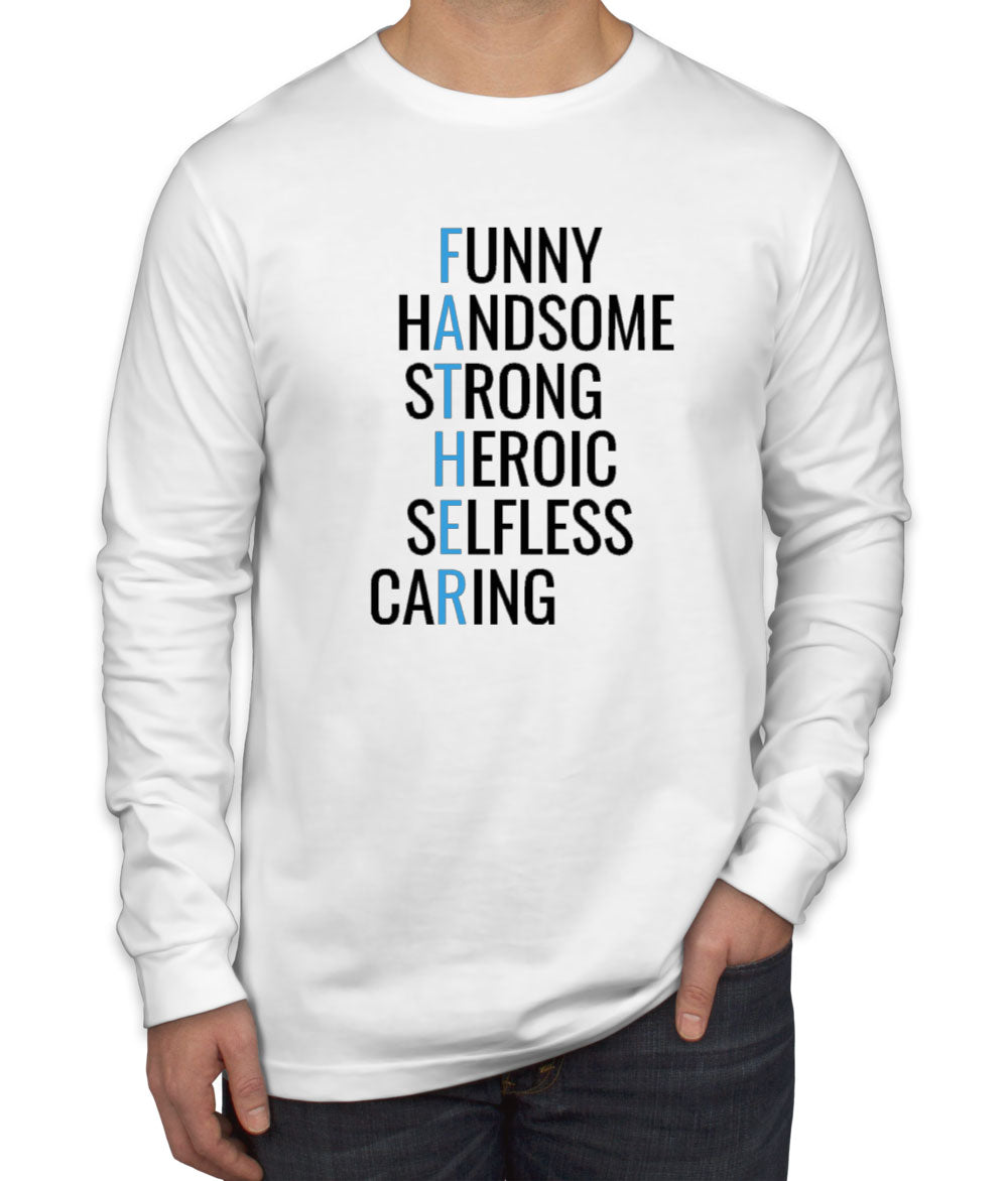 Father Acrostic Poem Men's Long Sleeve Shirt