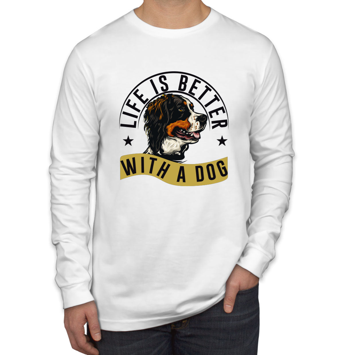 Life Is Better With A Dog Men's Long Sleeve Shirt