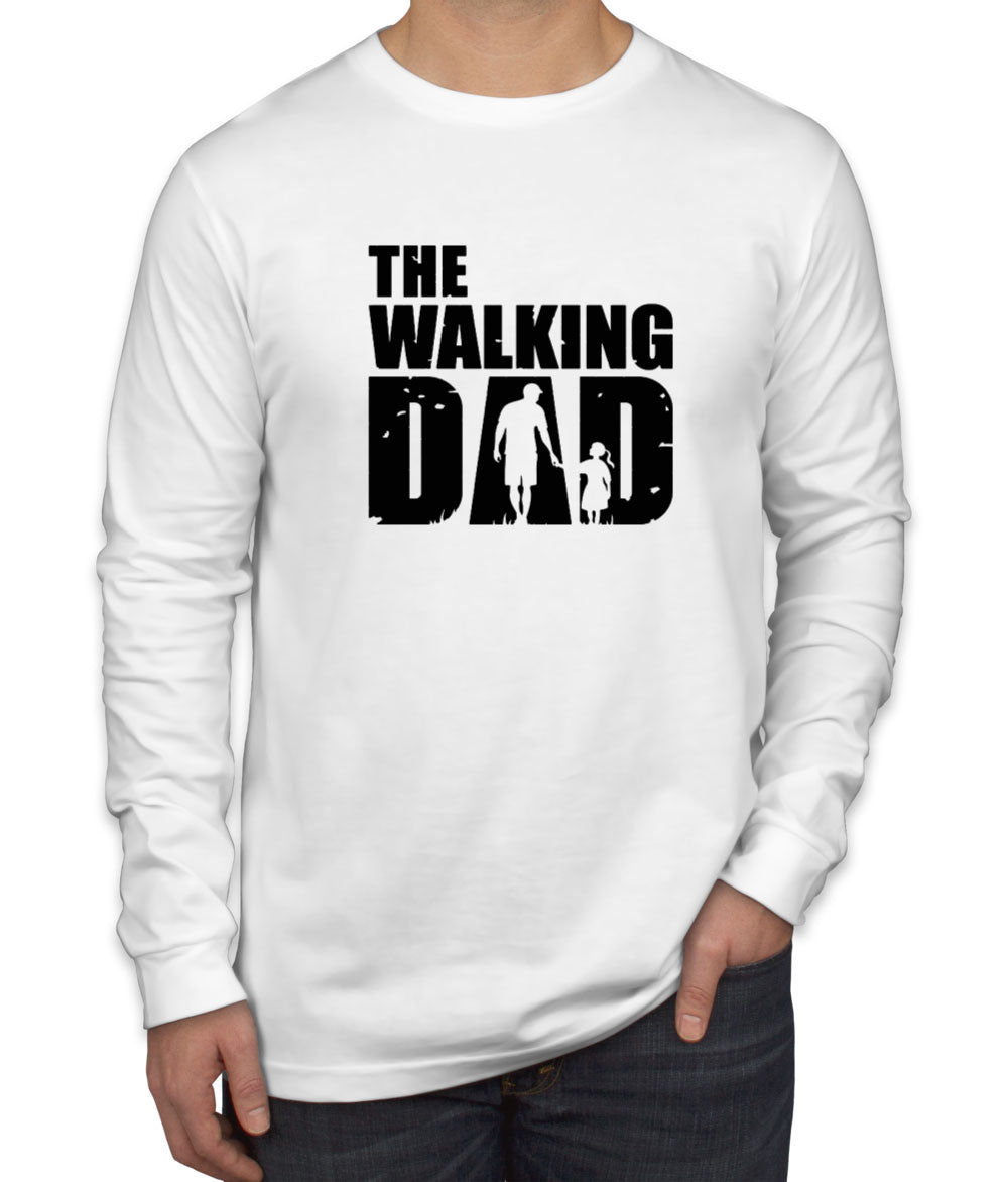 The Walking Dad Men's Long Sleeve Shirt