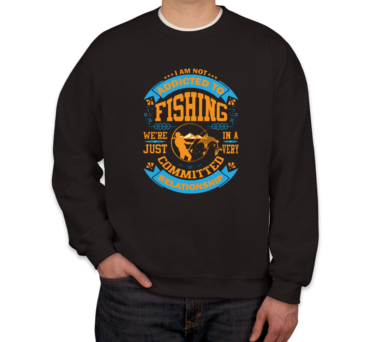 Fishing Addicted Retirement Unisex Sweatshirt