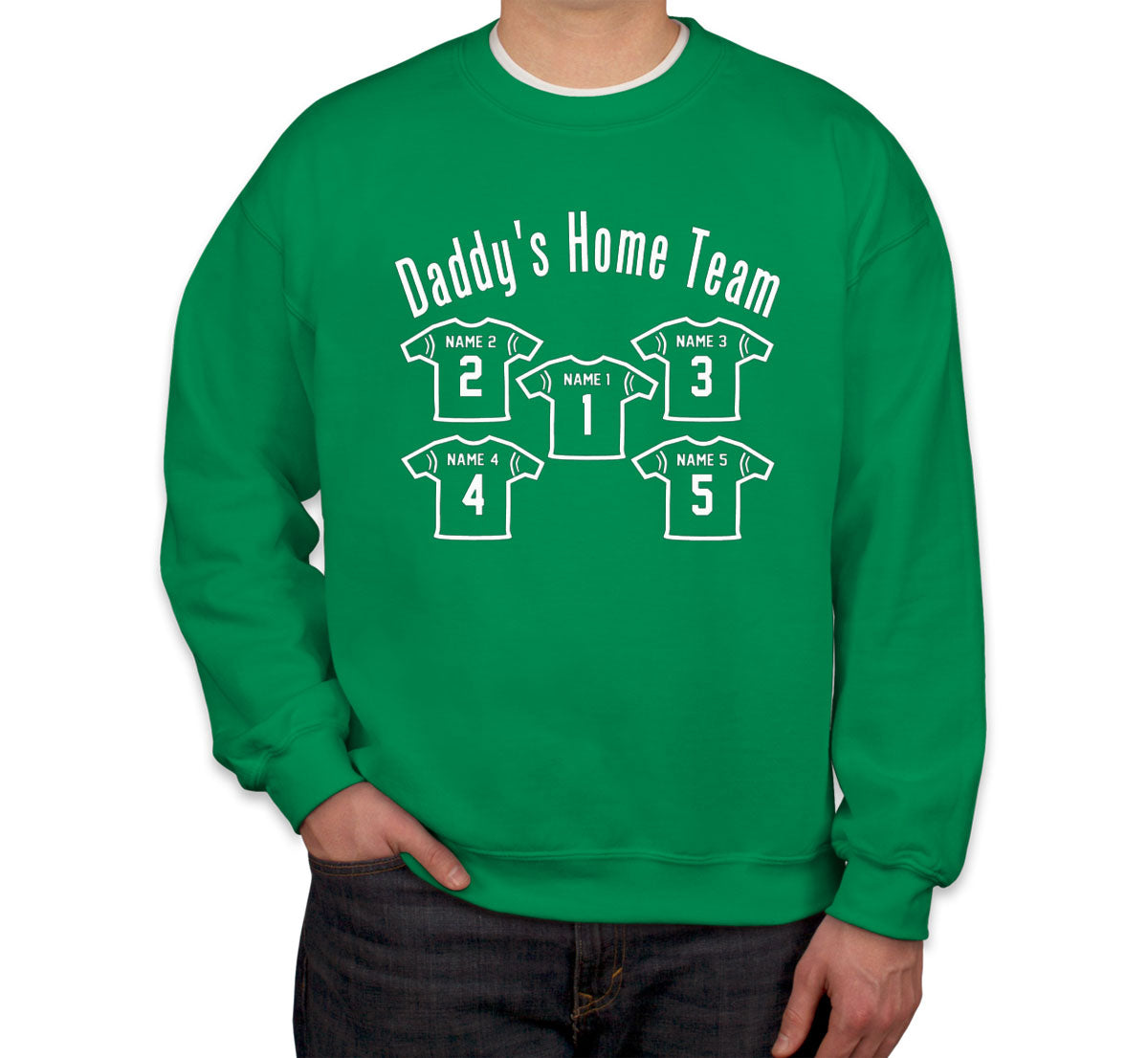 Daddy's Home Team Custom 5 Names Unisex Sweatshirt