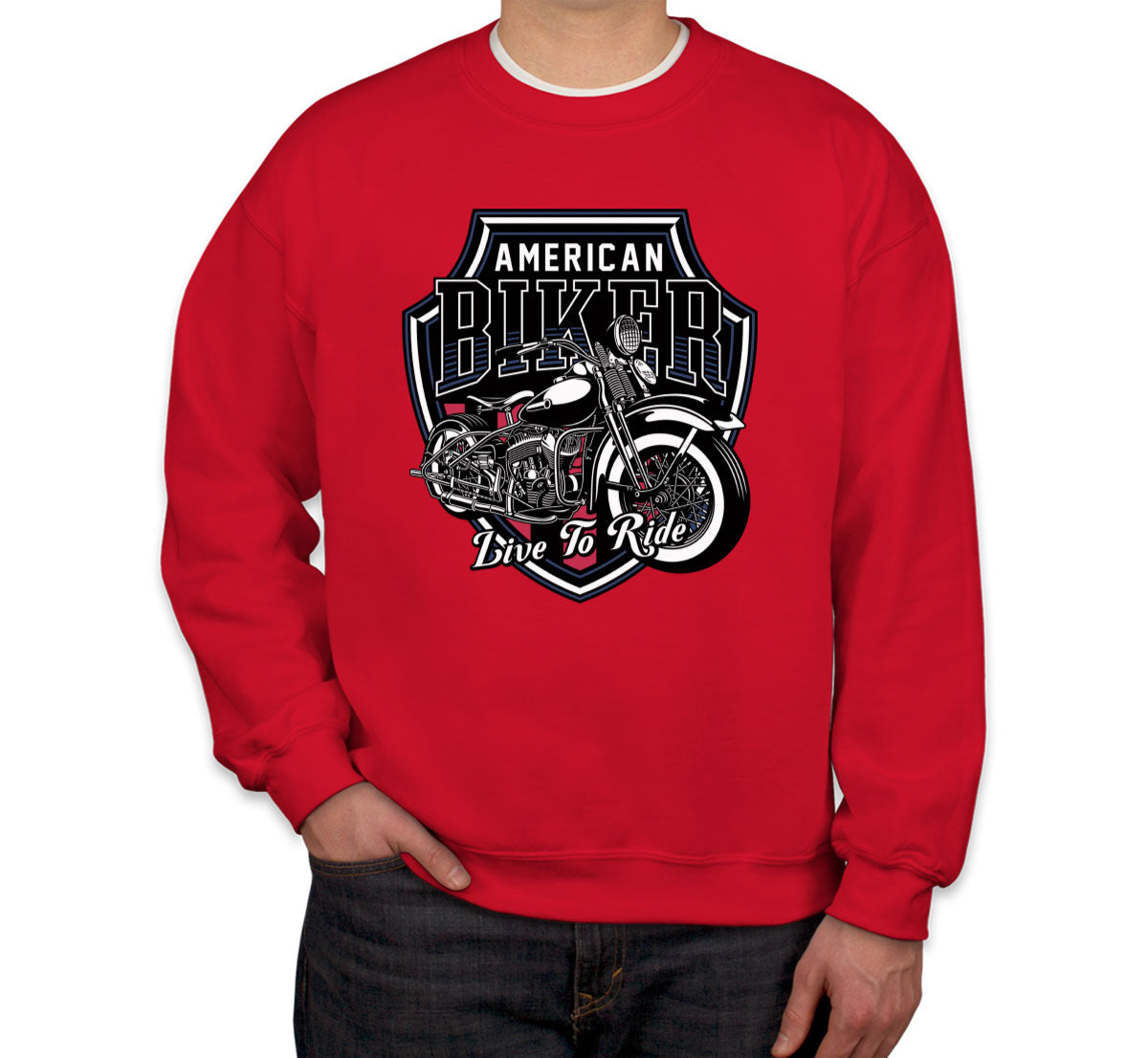 American Biker Live To Ride Motorcycle Unisex Sweatshirt