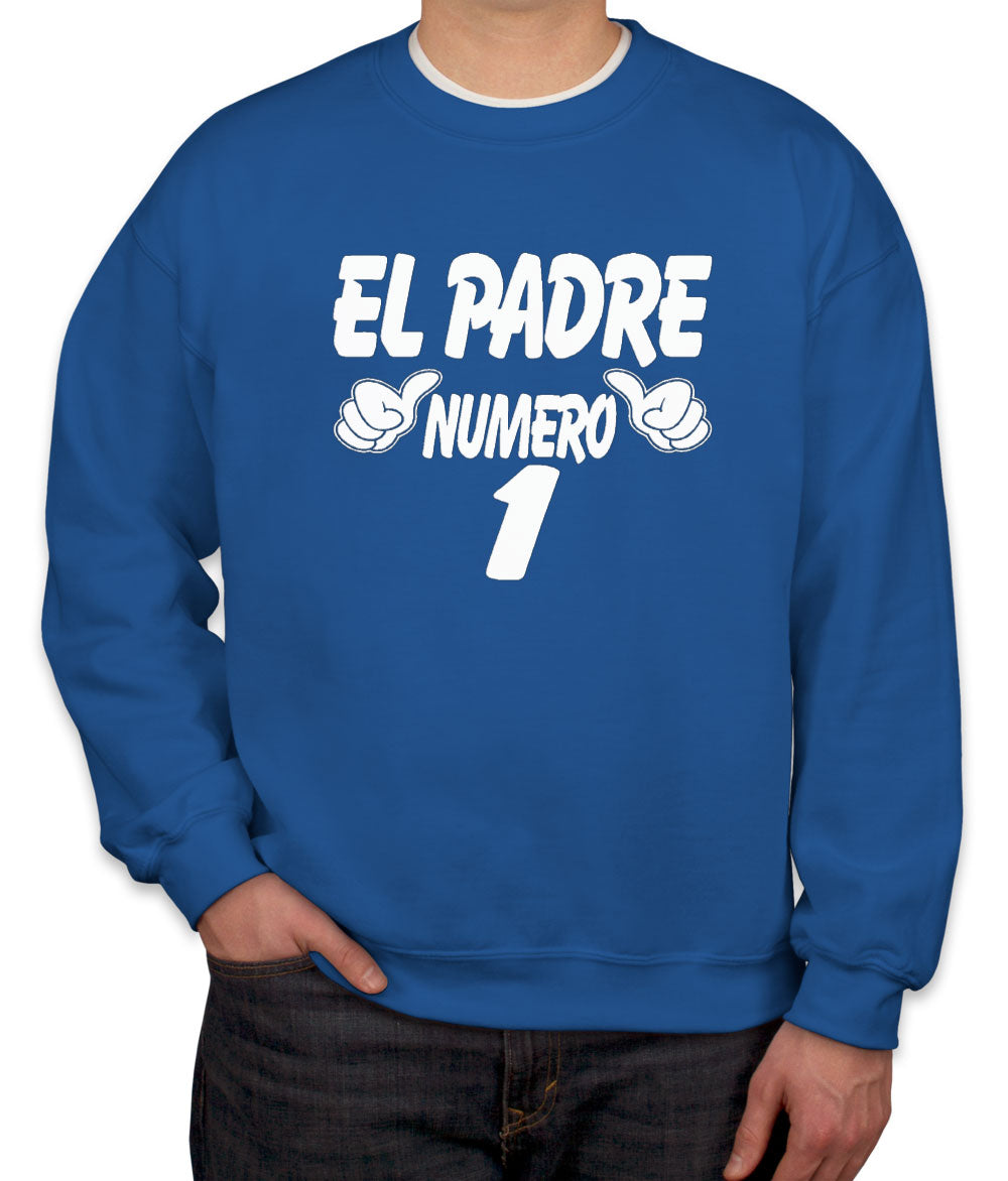 El Padre Numero 1 Unisex Sweatshirt