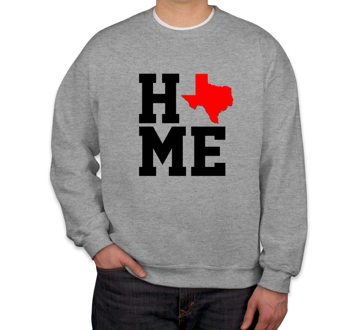 Texas Home Unisex Sweatshirt