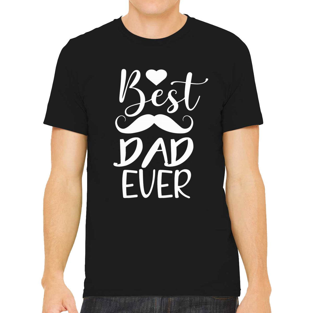 Best Dad Ever Mustache Men's T-shirt