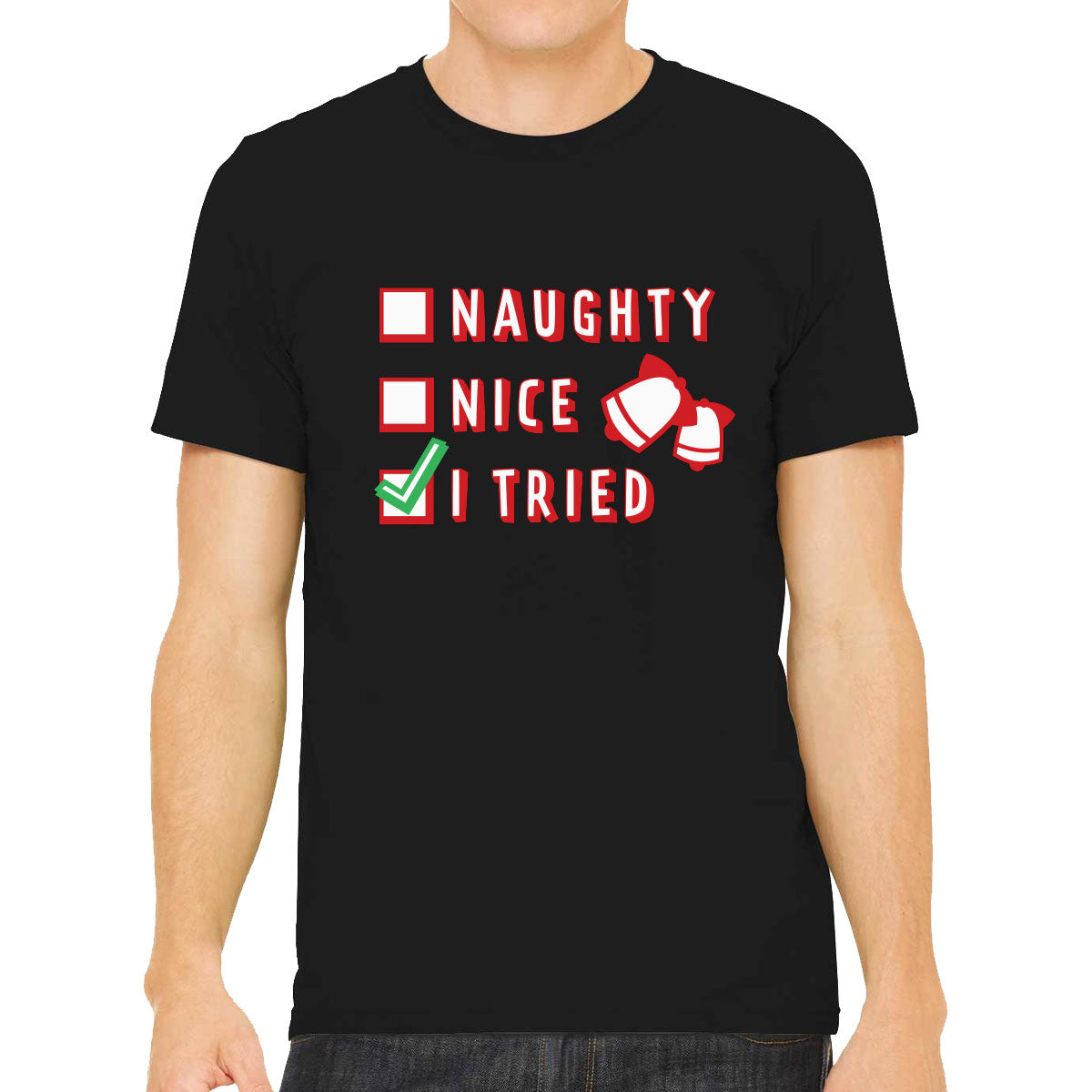 Naughty Nice I Tried Men's T-shirt