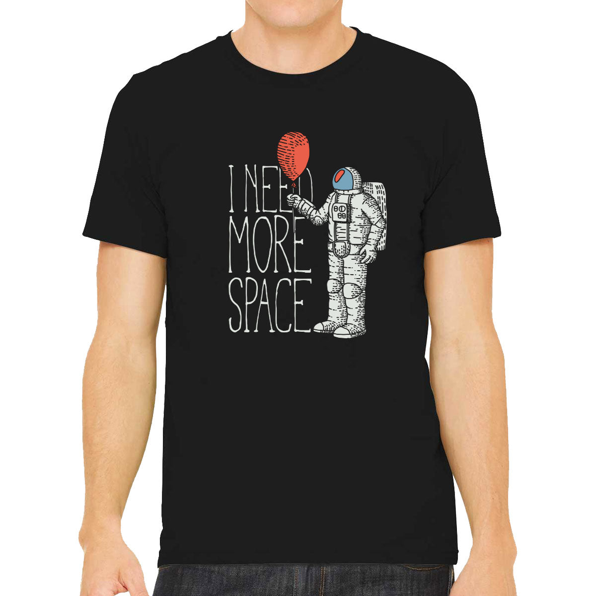 I Need More Space Men's T-shirt