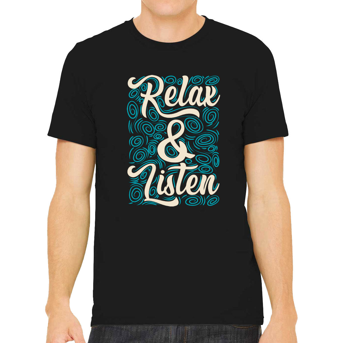 Relax And Listen To Music Men's T-shirt