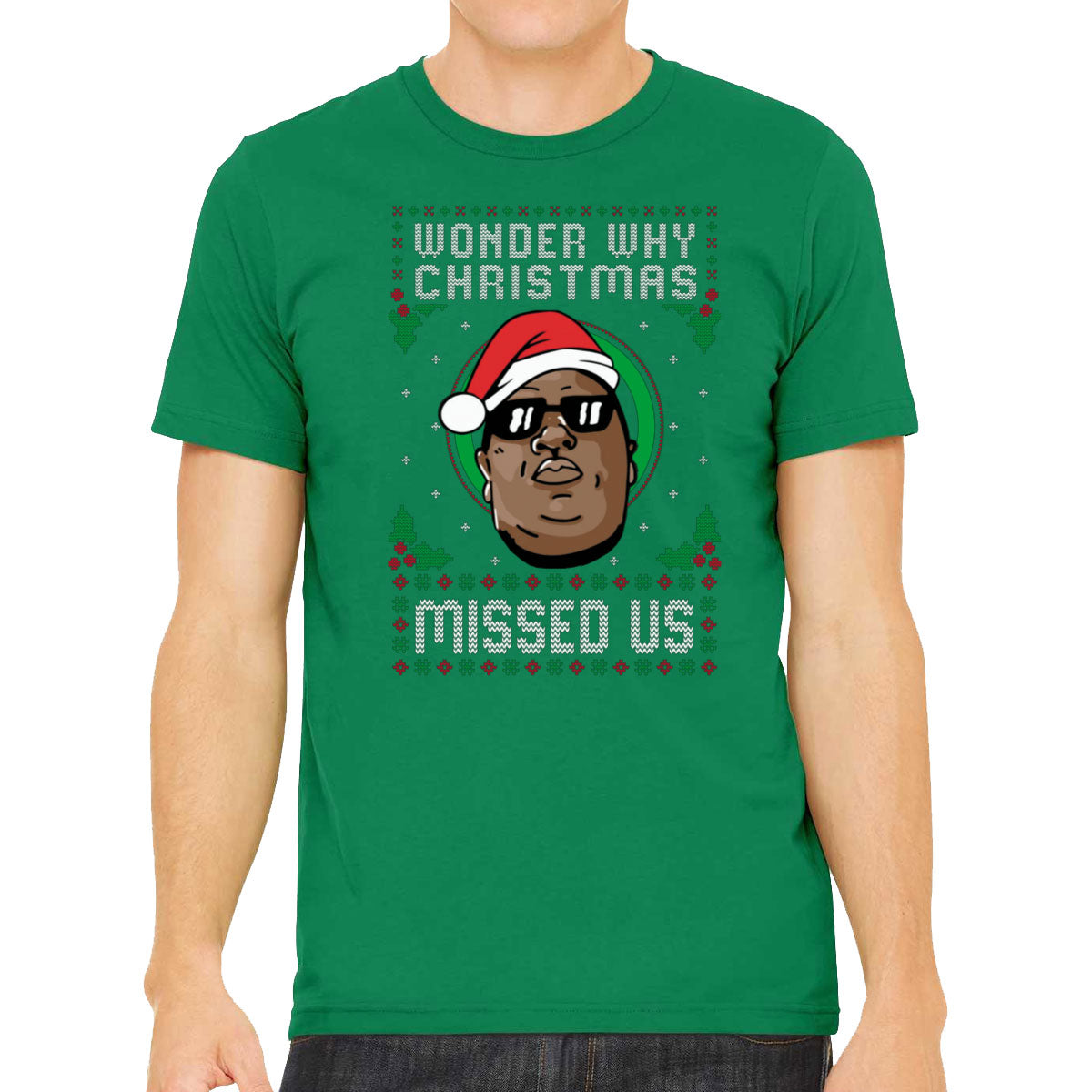 Notorious B.I.G. Wonder Why Christmas Missed Us Ugly Men's T-shirt