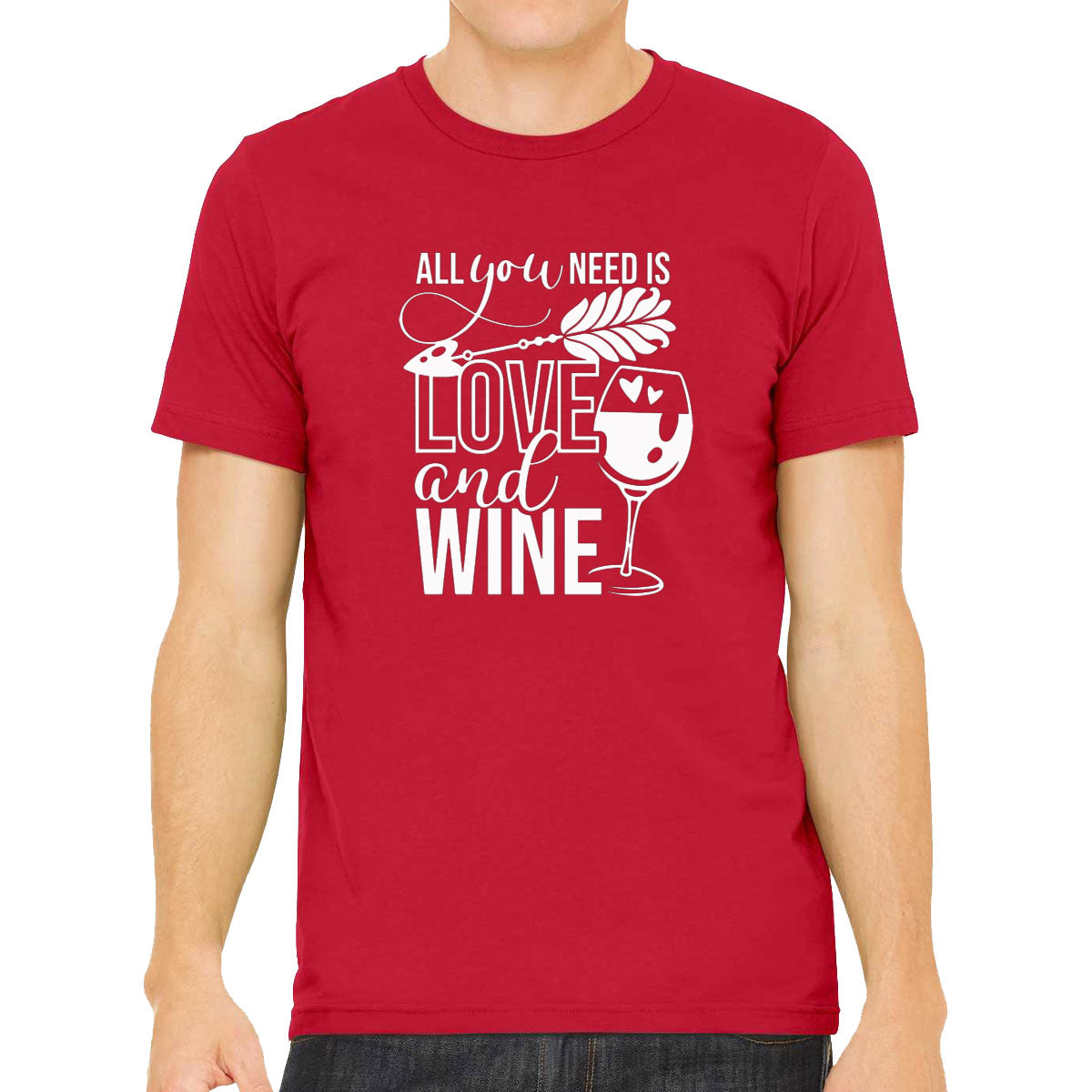 All You Need Is Love And Wine Men's T-shirt
