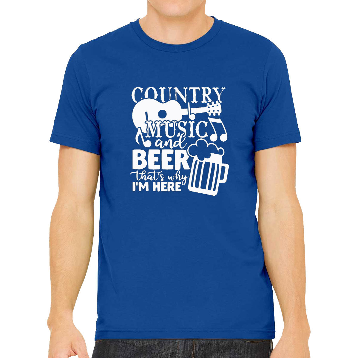 Country Music And Beer That's Why I'm Here Men's T-shirt