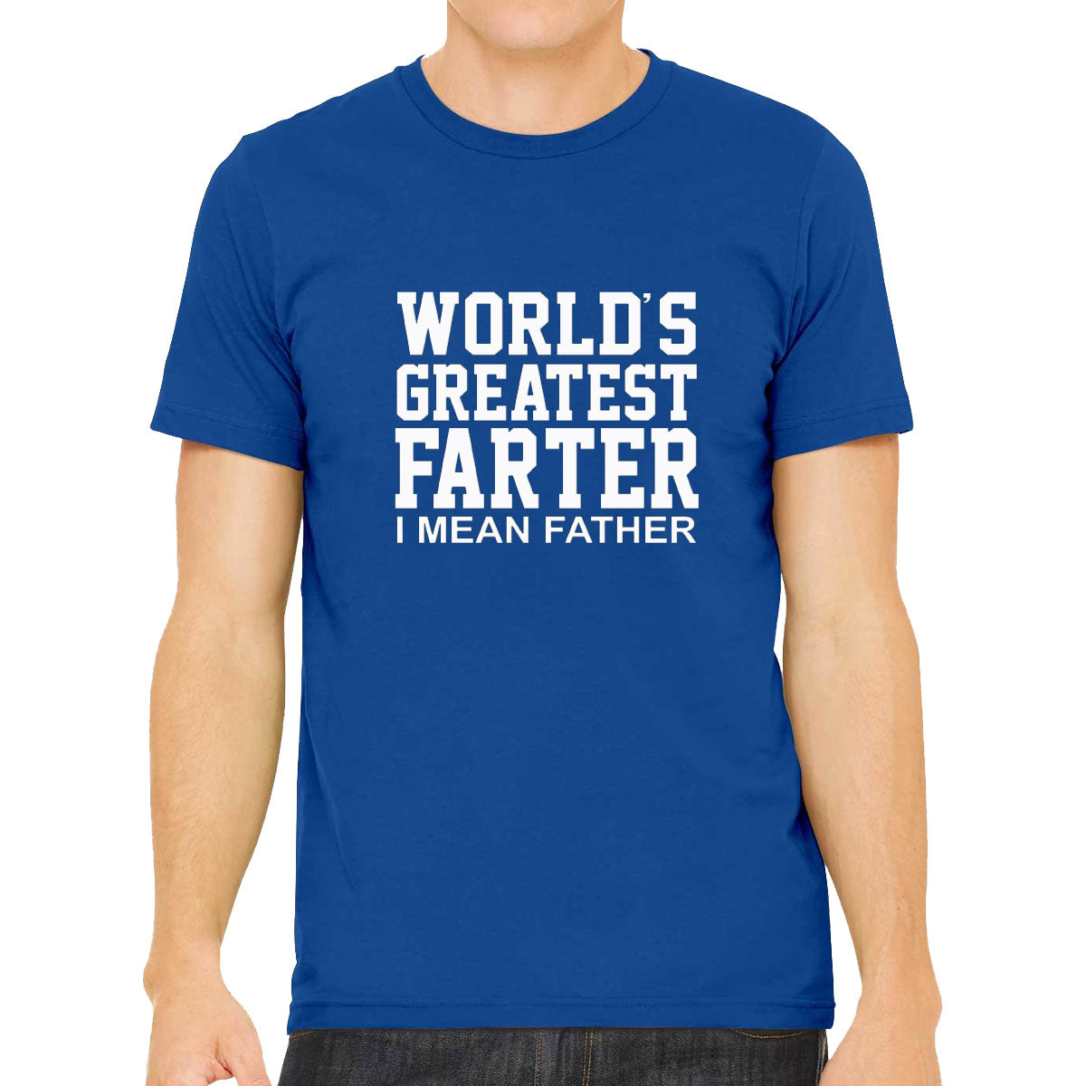 World's Greatest Farter, I Mean Father Men's T-shirt