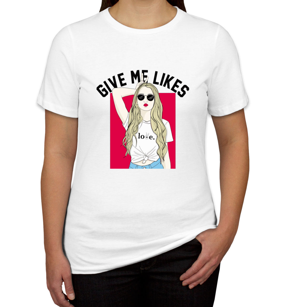 Give Me Likes Women's T-shirt