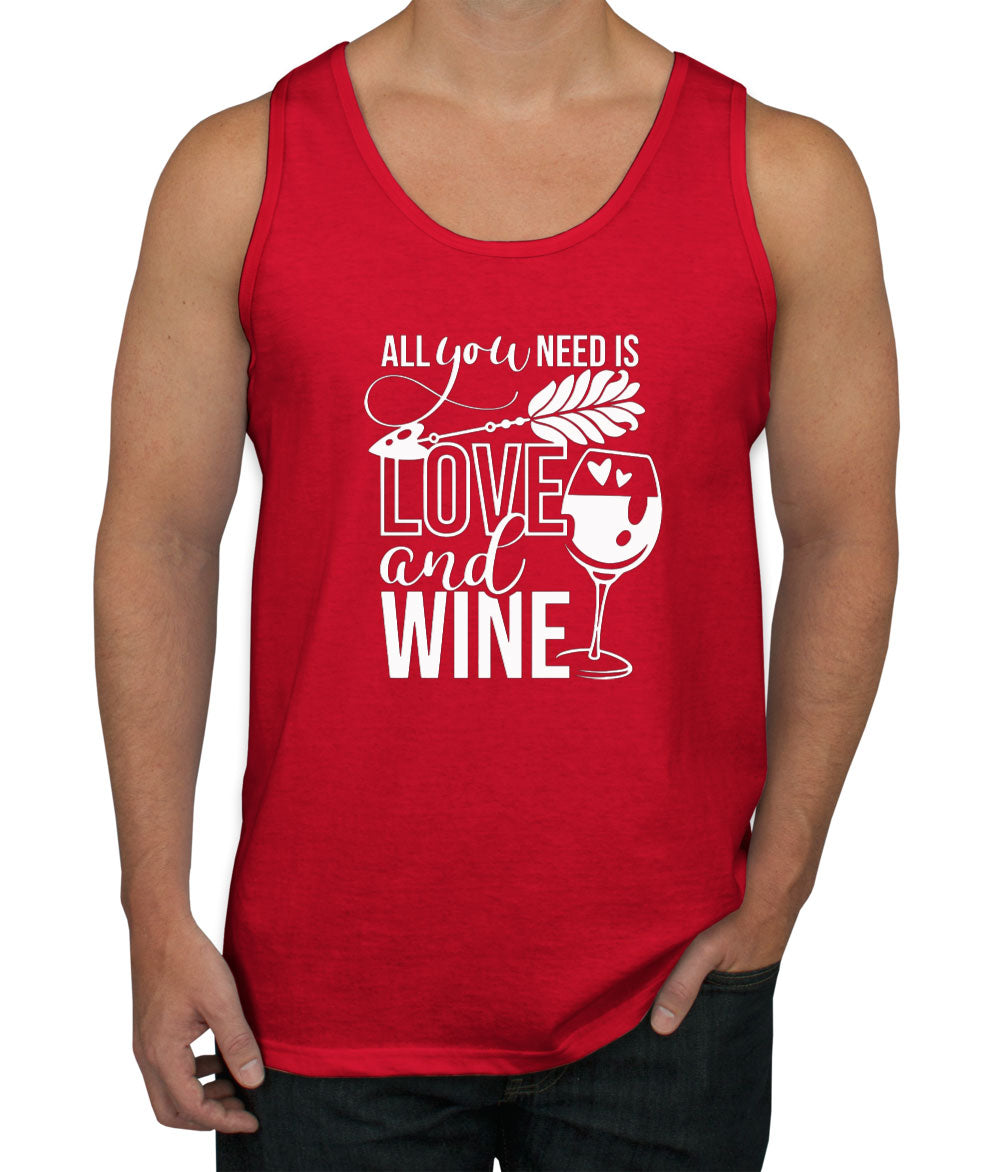 All You Need Is Love And Wine Men's Tank Top