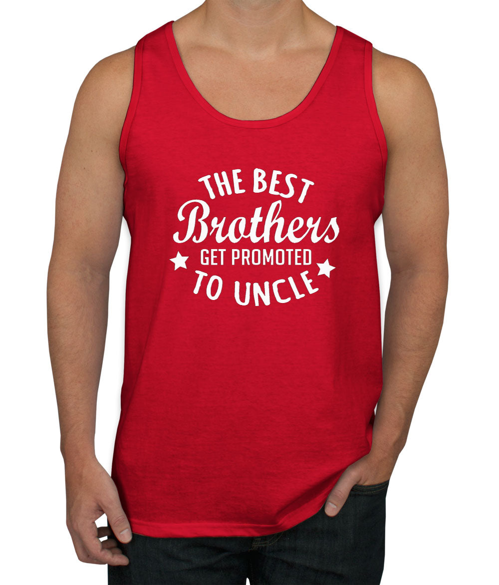 The Best Brothers Get Promoted To Uncle Men's Tank Top