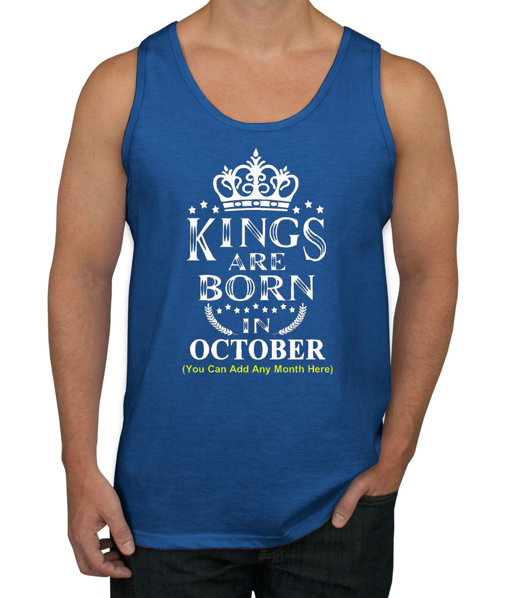 Kings Are Born In [Custom Month] Birthday Men's Tank Top