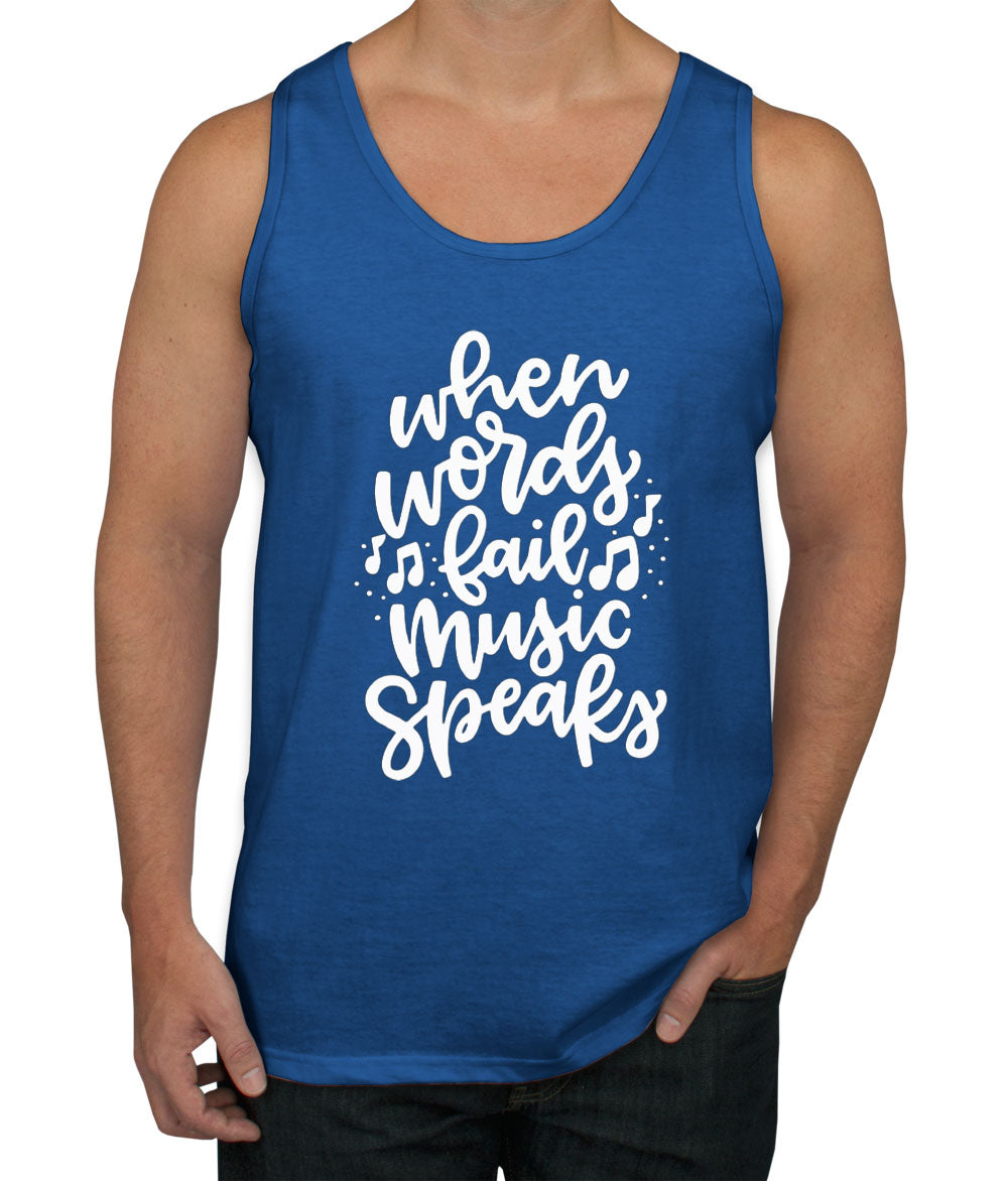 When Words Fail Music Speaks Men's Tank Top